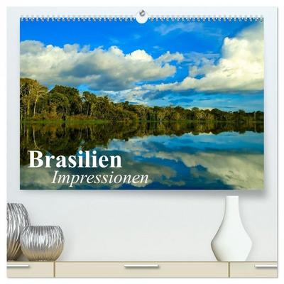 Brasilien. Impressionen (hochwertiger Premium Wandkalender 2026 DIN A2 quer), Kunstdruck in Hochglanz