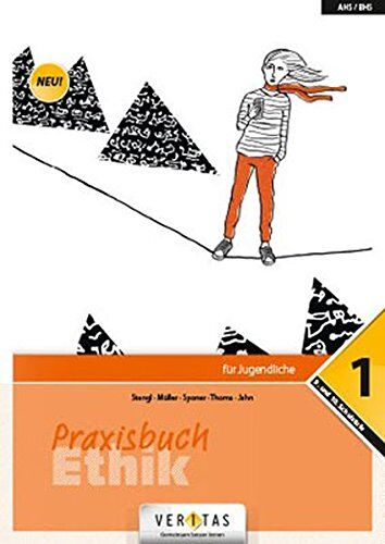 Michael Jahn - 10. Schuljahr - Praxisbuch Ethik 1: Schülerbuch - Preis vom 09.10.2026 07:28:09 h
