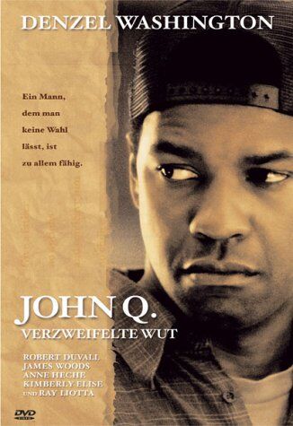 Nick Cassavetes - John Q. - Verzweifelte Wut - Preis vom 13.10.2026 11:25:28 h