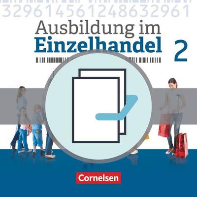 Ausbildung im Einzelhandel - Ausgabe 2017 - Allgemeine Ausgabe - 2. Ausbildungsjahr, Set von Roswitha Pütz,Markus Hillebrand,Michael Piek,Christian