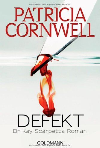 Patricia Cornwell - Defekt: Band 14 - Ein Kay-Scarpetta-Roman - Preis vom 07.10.2026 11:45:10 h