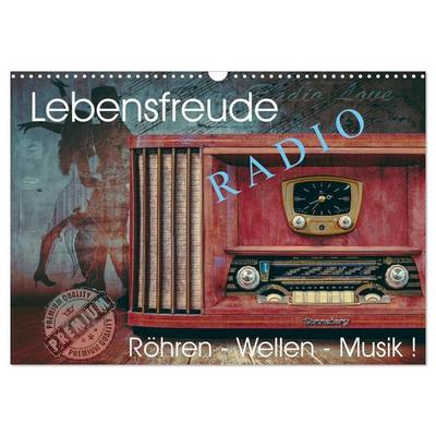 Lebensfreude Radio (Wandkalender 2027 DIN A3 quer), CALVENDO Monatskalender