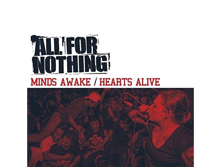 All For Nothing - Minds Awake / Hearts..
