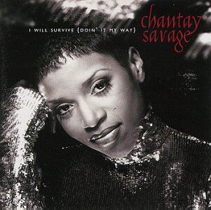 Chantay Savage - I Will Survive (Doin'It My Way - Preis vom 11.10.2026 03:10:56 h