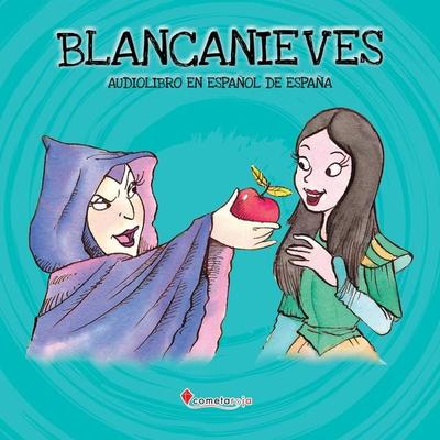 Blancanieves - Alberto Jiménez Rioja, Audio, 9788418823510