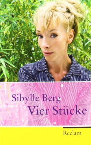 Sibylle Berg - Vier Stücke: Helges Leben. Ein schönes Theaterstück /Schau, da geht die Sonne unter /Das wird schon. Nie mehr Lieben! /Wünsch Dir was! ... Spaß ab 40 /Das wird schon. Nie mehr Lieben! - Preis vom 11.10.2026 15:43:13 h