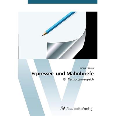 Erpresser- und Mahnbriefe, Taschenbuch von Sandra Hansen, AV Akademikerverlag, 978-3-639-38363-8