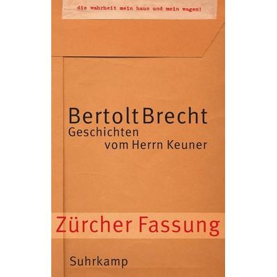 Geschichten vom Herrn Keuner, Taschenbuch von Bertolt Brecht, Suhrkamp, 978-3-518-41660-0