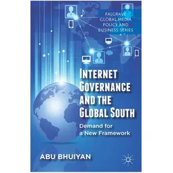 Internet Governance and the Global South, Fachbücher von A. Bhuiyan