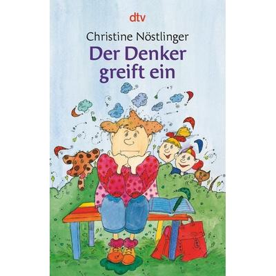 Der Denker greift ein, Taschenbuch von Christine Nöstlinger, dtv, 978-3-423-70164-8