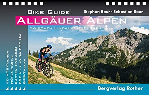 Stephan Baur - Bike Guide Allgäuer Alpen: 40 Mountainbike-Touren zwischen Lindau und Füssen. Mit GPS-Tracks (Rother Bike Guide) - Preis vom 09.10.2026 07:28:09 h