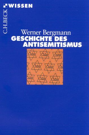 Werner Bergmann - Geschichte des Antisemitismus - Preis vom 10.10.2026 11:48:34 h