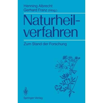 Naturheilverfahren, Taschenbuch von , Springer Berlin, 978-3-540-50956-1