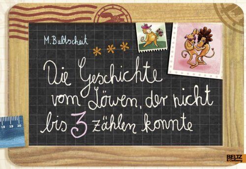 Martin Baltscheit - Die Geschichte vom Löwen, der nicht bis 3 zählen konnte: Vierfarbiges Bilderbuch - Preis vom 19.10.2026 19:33:35 h