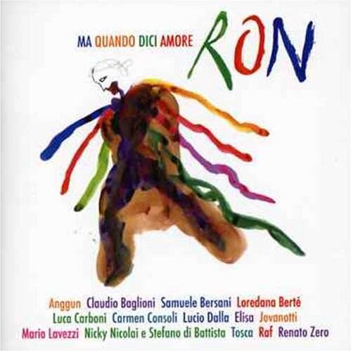Ron - Ma quando dici Amore - Preis vom 04.10.2026 03:51:26 h