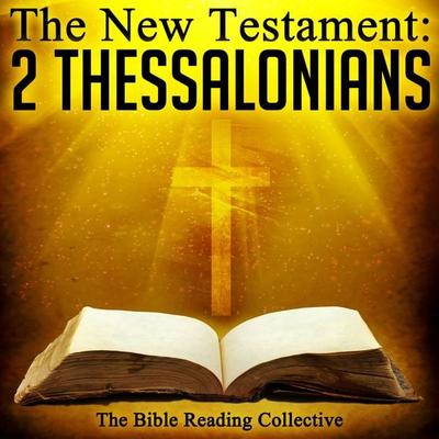 The New Testament: 2 Thessalonians - Traditional, Audio, 9781789321234