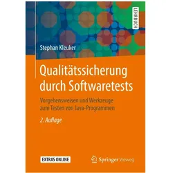 Qualitätssicherung durch Softwaretests, Fachbücher von Stephan Kleuker