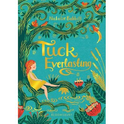 Tuck Everlasting, Taschenbuch von Natalie Babbitt, Bloomsbury Trade