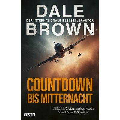 Countdown bis Mitternacht, Taschenbuch von Dale Brown, Festa, 978-3-9867623-4-6