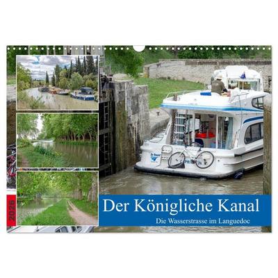 Der Königliche Kanal. Die Wasserstraße im Languedoc (Wandkalender 2026 DIN A3 quer), CALVENDO Monatskalender