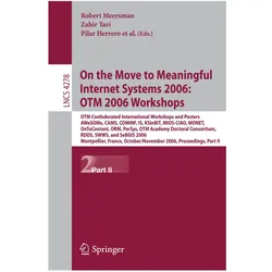 On the Move to Meaningful Internet Systems 2006: OTM 2006 Workshops, Fachbücher von Robert Meersman, Pilar Herrero, Zahir Tari