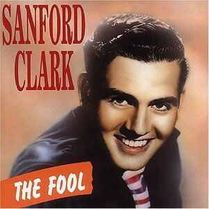 Sanford Clark - The Fool - Preis vom 30.09.2026 22:30:23 h