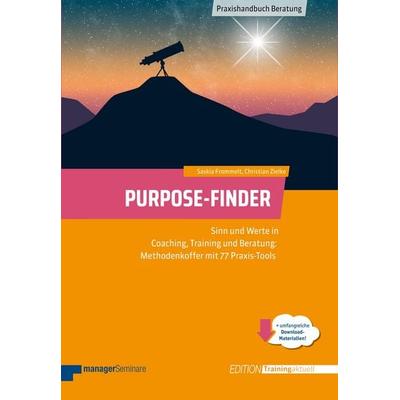 Purpose-Finder, Taschenbuch von Saskia Frommelt,Christian Zielke, ManagerSeminare Verlags GmbH, 978-3-949611-42-1