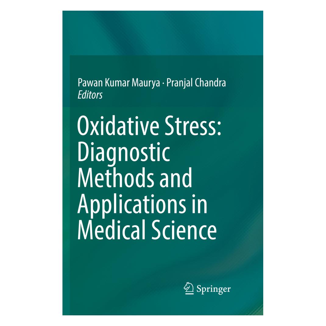 Springer Oxidative Stress: Diagnostic Methods and Applications in Medical Science (Englisch, Softcover, Pawan Kumar Maurya, Pranjal Chandra) (56043429)