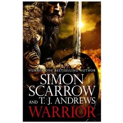 Warrior: The epic story of Caratacus, warrior Briton and enemy of the Roman Empire..., Belletristik von Simon Scarrow