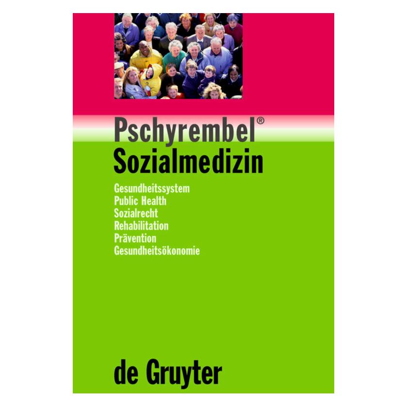De Gruyter Pschyrembel Sozialmedizin (Deutsch, Hardcover, De Gruyter) (44849170)