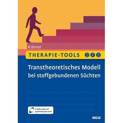 Therapie-Tools Transtheoretisches Modell bei stoffgebundenen Süchten, Set von Michael Krämer, Beltz Verlagsgruppe GmbH & Co. KG, 978-3-621-29424-9