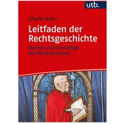 Leitfaden der Rechtsgeschichte, Fachbücher von Sibylle Hofer