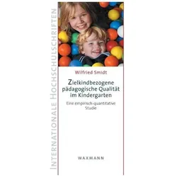 Zielkindbezogene pädagogische Qualität im Kindergarten, Fachbücher von Wilfried Smidt