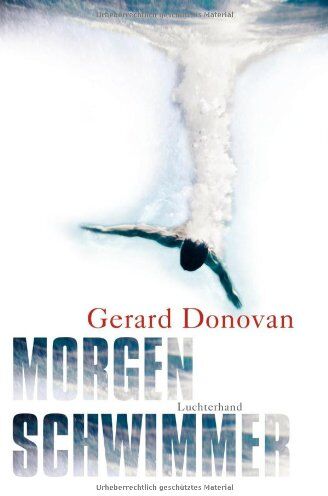 Gerard Donovan - Morgenschwimmer: Irische Geschichten - Preis vom 10.10.2026 11:48:34 h