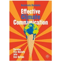 Effective Climate Communication, Fachbücher von Anastasia Denisova