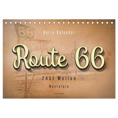 Route 66 - 2451 Meilen Nostalgie (Tischkalender 2026 DIN A5 quer), CALVENDO Monatskalender