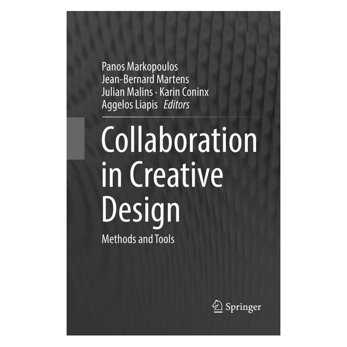 Springer Collaboration in Creative Design (Englisch, Softcover, Aggelos Liapis, Jean-Bernard Martens, Julian Malins, Karin Coninx, Panos Markopoulos) (56010931)