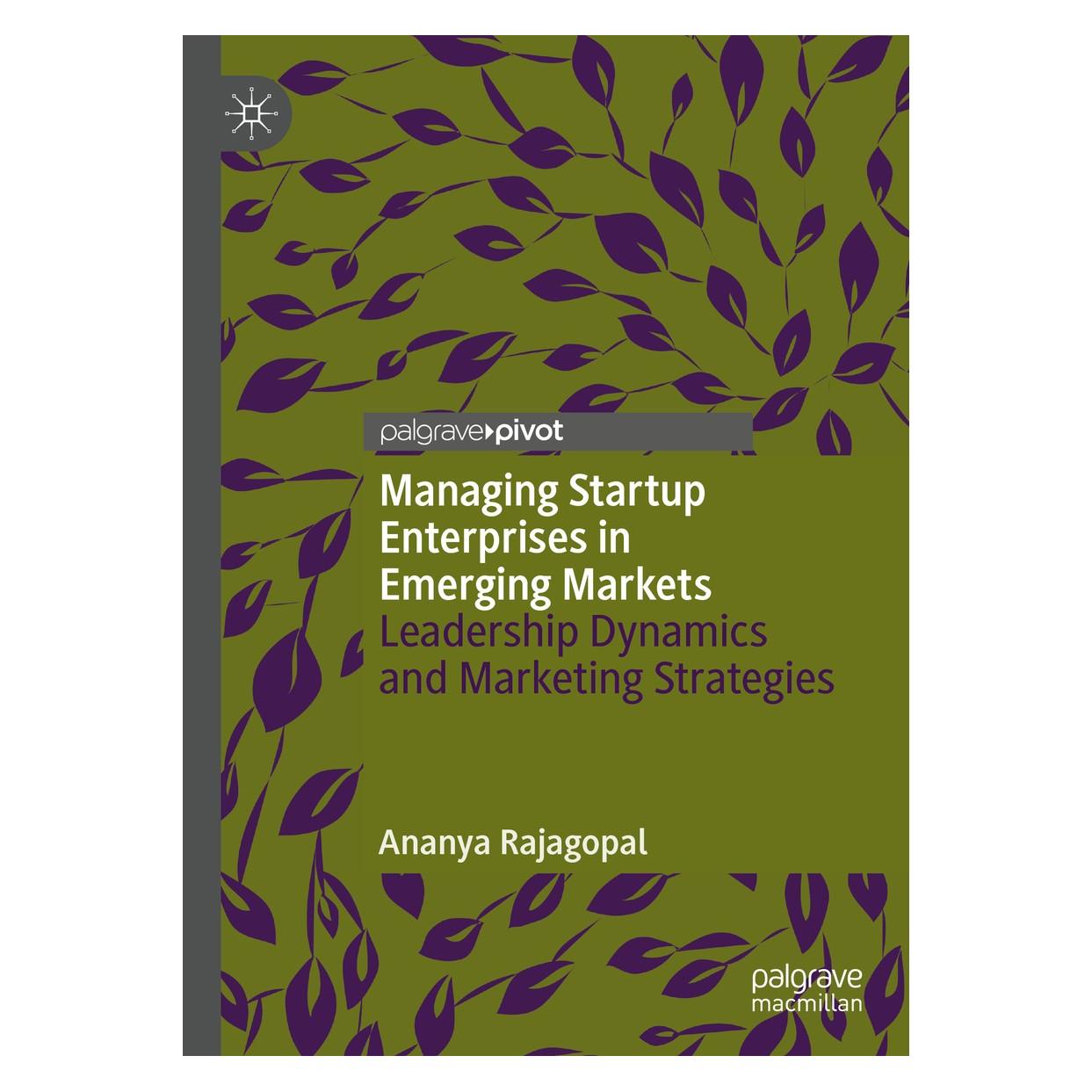 Springer Managing Startup Enterprises in Emerging Markets (Englisch, Hardcover, Ananya Rajagopal) (9783030281540)