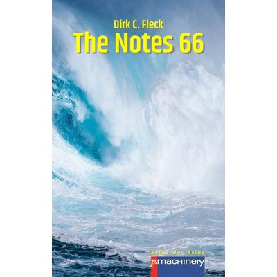 THE NOTES 66, Taschenbuch von Dirk C. Fleck, P.machinery, 978-3-95765-304-8