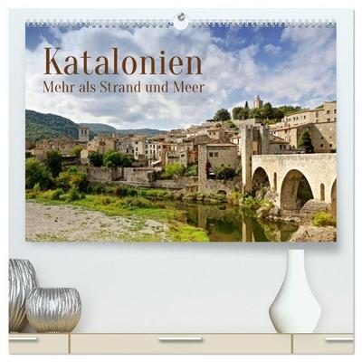 Katalonien - Mehr als Strand und Meer (hochwertiger Premium Wandkalender 2027 DIN A2 quer), Kunstdruck in Hochglanz