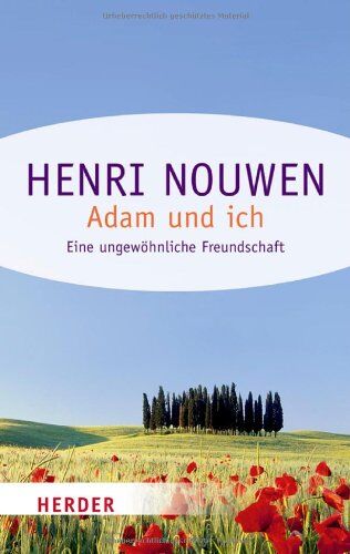 Henri Nouwen - Adam und ich: Eine ungewöhnliche Freundschaft (HERDER spektrum) - Preis vom 07.10.2026 11:45:10 h