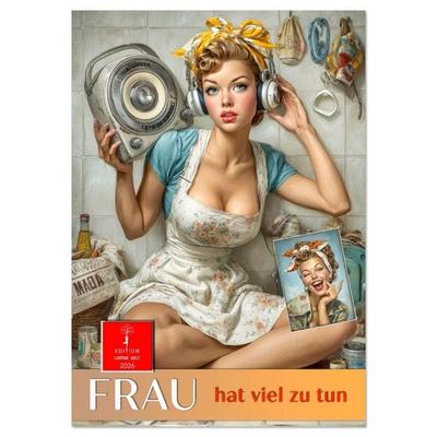 Frau hat viel zu tun (Wandkalender 2026 DIN A4 hoch), CALVENDO Monatskalender