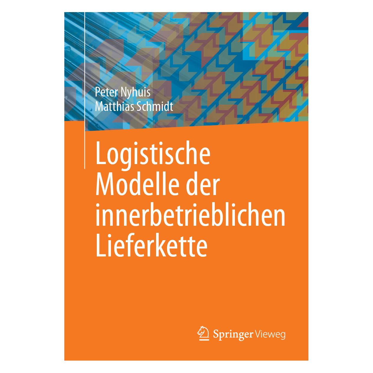 Springer Logistische Modelle der innerbetrieblichen Lieferkette (56562948)