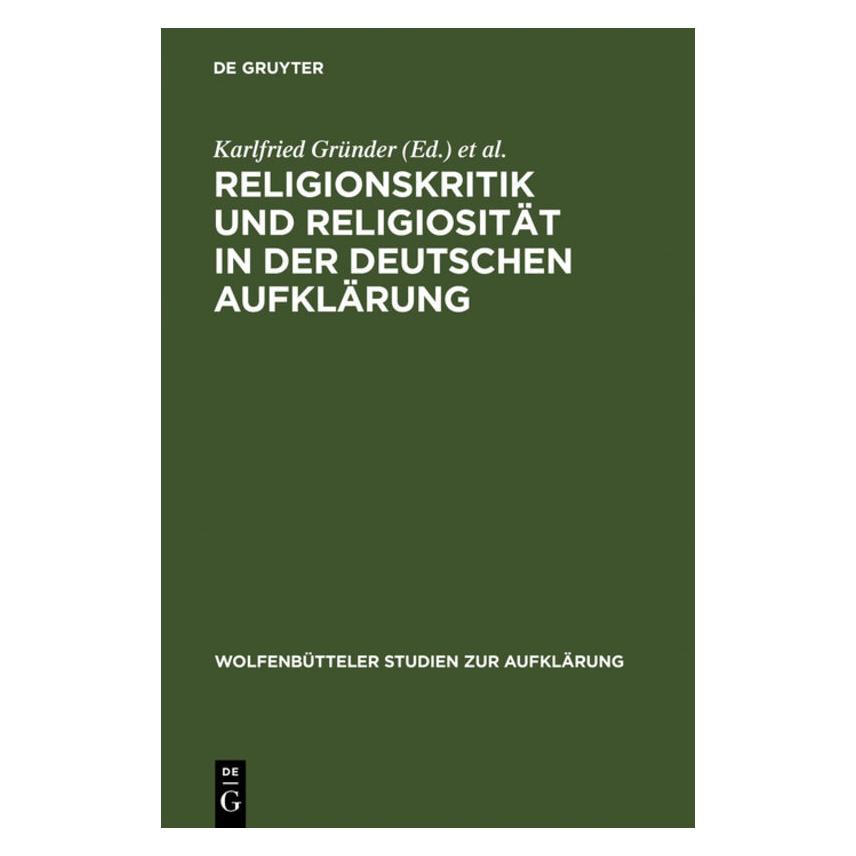 De Gruyter Religionskritik und Religiosität in der (Deutsch, Hardcover) (52329877)