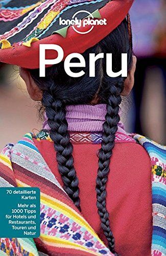 Carolyn McCarthy - Lonely Planet Reiseführer Peru (Lonely Planet Reiseführer Deutsch) - Preis vom 18.10.2026 19:22:15 h