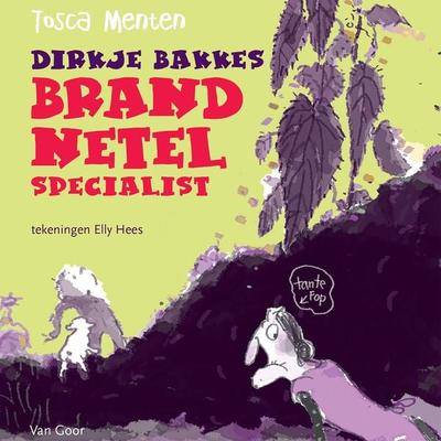 Dirkje Bakkes, brandnetelspecialist - Tosca Menten, Audio, 9789000389131