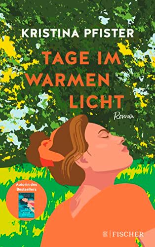Kristina Pfister - Tage im warmen Licht: Ein berührend kluger Roman über die Magie des Zusammenseins und den Zauber des Neubeginns - Preis vom 30.09.2026 09:01:18 h