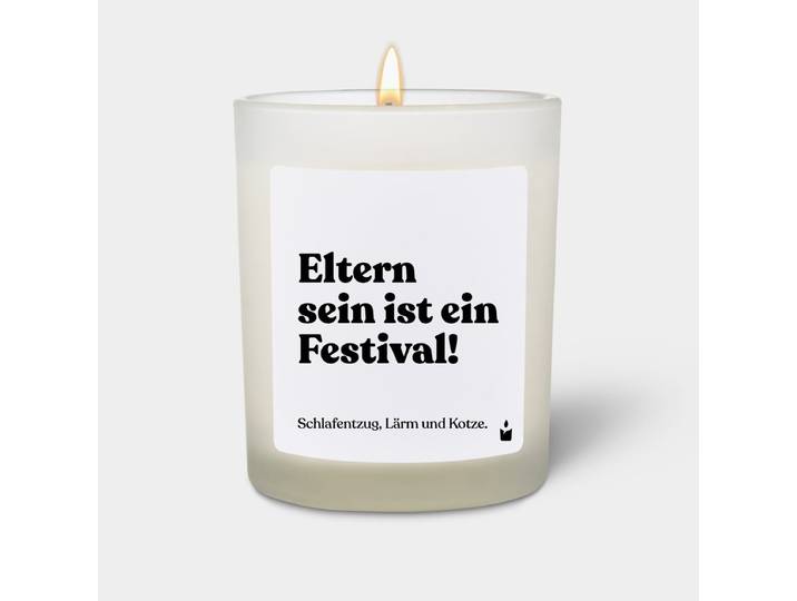 Duftkerze Weiss Woody Eltern sein ist ein Festival! Schlafentzug, Lärm und Kotze.