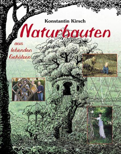 Konstantin Kirsch - Naturbauten aus lebenden Gehölzen - Preis vom 09.10.2026 07:28:09 h