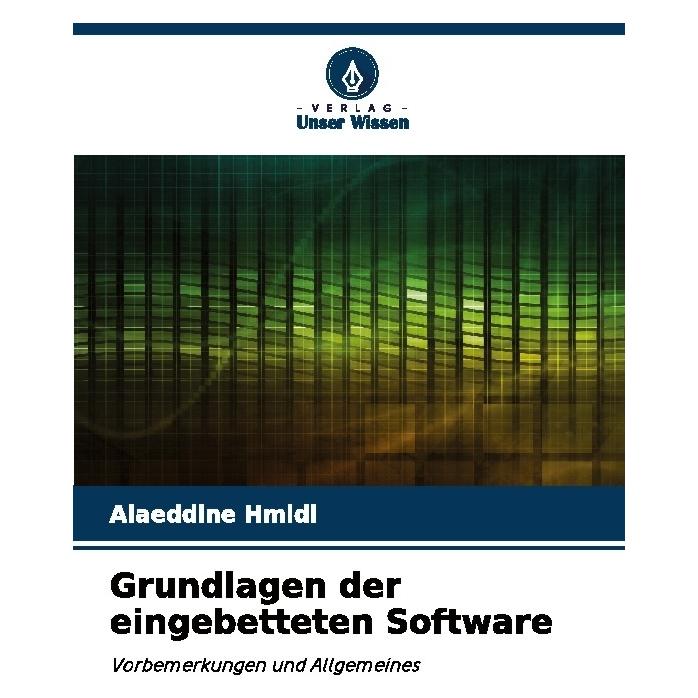 Bod Grundlagen der eingebetteten Software (Deutsch, Softcover, Alaeddine Hmidi) (63596769)